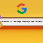 How to Get on First Page of Google Search David Aziz